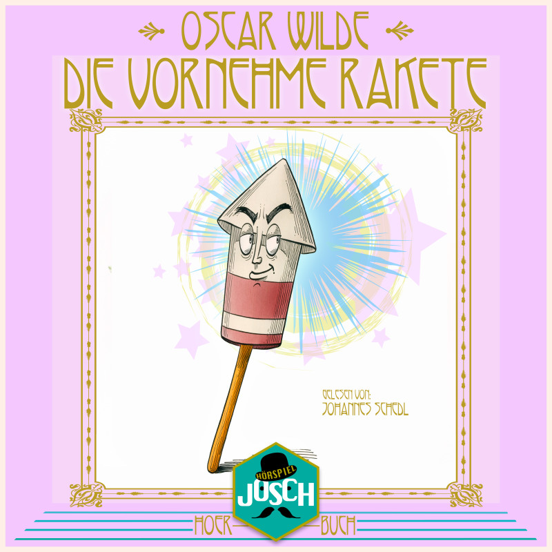 Oscar Wilde Die vornehme Rakete